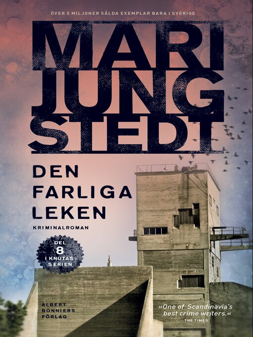 Title details for Den farliga leken by Mari Jungstedt - Wait list